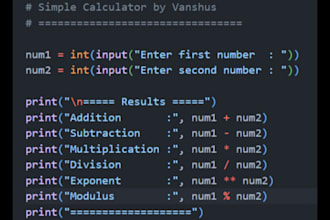 create python scripts, games and calculator app