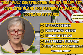 usa construction permit set civil site plans for driveways, parking lot,rv parks