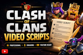 write clash of clans video scripts