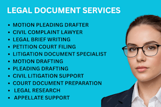 draft legal motions, pleadings, complaints, petitions and legal briefs
