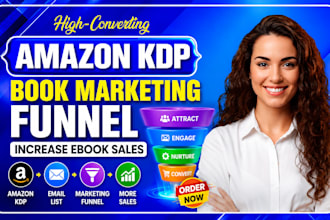 create an amazon KDP book marketing funnel to promote increase your ebook sales