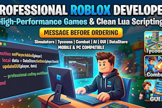 develop roblox game, simulator, tycoon, ai, combat gui, datastore