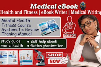 write medical ebook, nursing playbook, healthcare guide and ghostwrite ebooks