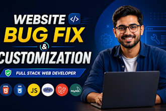 do website bug fix and customization as full stack developer