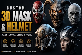 design 3d mask, helmet and cosplay props for 3d printing