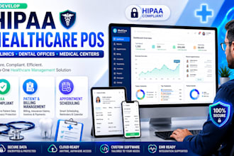 develop hipaa compliant healthcare pos software for clinics and dental offices