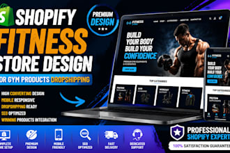 build a high converting shopify fitness dropshipping store for gym products