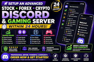 setup an advanced stock, forex, crypto discord and gaming server within 24hours