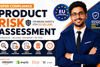 prepare gpsr product risk assessment for amazon shopify and etsy sellers