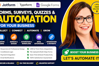 jotform, typeform, google forms, surveys, quizzes, automation for your business