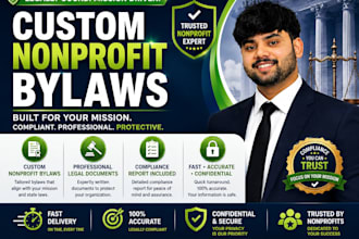 prepare nonprofit bylaws, legal documents and nonprofit compliance report