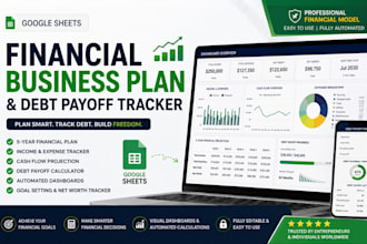 build a google sheet financial business plan and debt payoff tracker