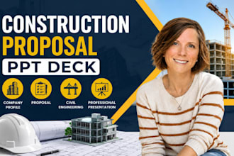 create construction proposal, company profile, civil engineering PPT deck
