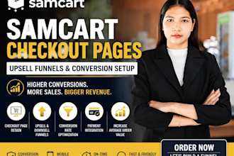 design and optimize samcart checkout pages with upsell funnels conversion setup