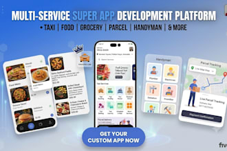 develop an on demand multi service super app like kingxpro