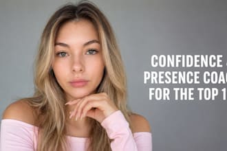 provide high performance confidence and presence coaching