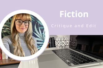 critique and edit your fiction short story, chapter or section