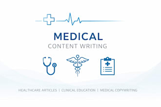 write accurate medical and dental content as a doctor