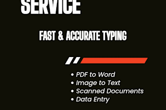 do fast copy typing, PDF to word, and document typing
