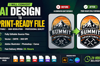 convert ai generated designs into print ready editable file within 24h