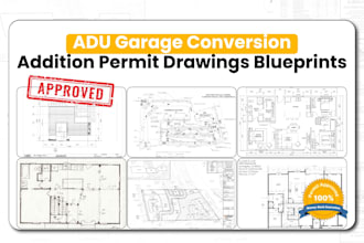 create adu, garage conversion, and addition permit drawings and blueprints