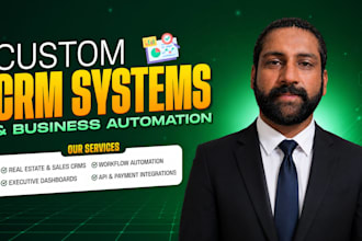 build a custom CRM, real estate dashboard, or enterprise portal