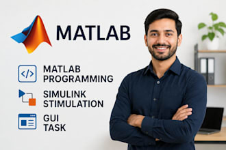do matlab programming , simulink simulation and gui tasks