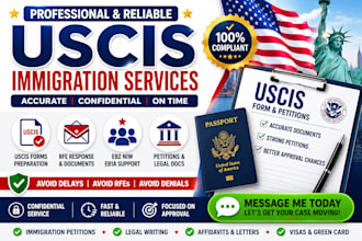 prepare uscis forms, rfe response, immigration petition and legal documents