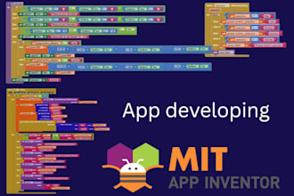 develop android apps and fix mit app inventor projects