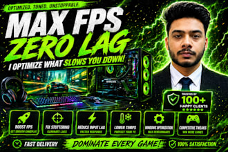 optimize PC for gaming with max fps, zero lag with better gaming performance