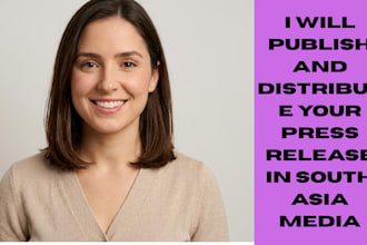 publish and distribute your press release in south asia media