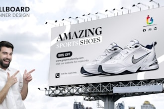 design a professional advertising billboard, banner and outdoor sign design