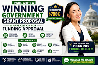 write a winning government grant proposal and application for funding approval