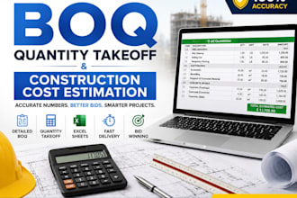 prepare accurate boq, quantity takeoff and construction cost estimation for your