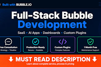 develop full stack bubble app saas ai  tools dashboards and custom plugins