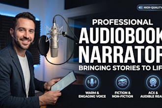 be your professional audiobook narrator and voice over artist