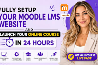 fully setup your moodle lms website and launch your online course