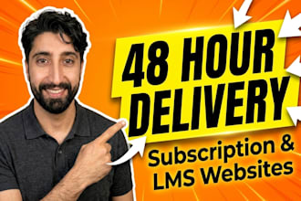 build membership website, subscription website, lms website in 48 hrs