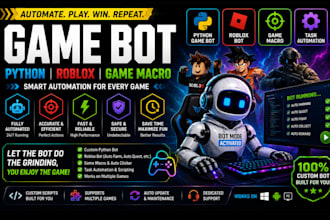develop a python game bot, roblox bot, game macro, video game bot, task automate