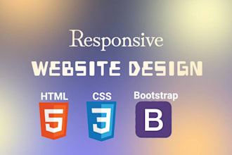 do responsive web development using HTML CSS bootstrap