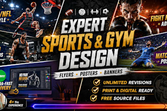 design professional sports graphics, gym flyers, and event posters