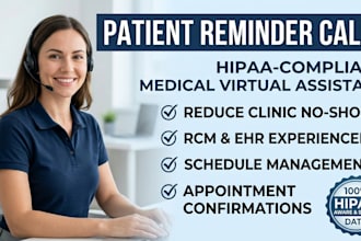 make patient reminder calls and manage doctor schedules