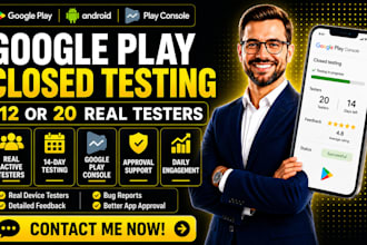 provide closed mobile app testing 12 user testers 20 google play store console