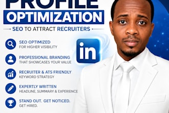 optimize your linkedin profile optimization, SEO to attract recruiters