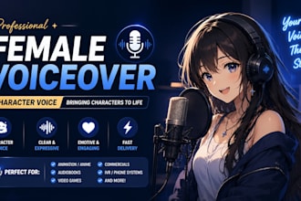 be your female voice character novel narrator for games animation or audio drama