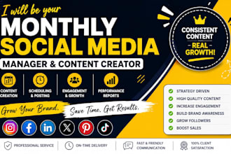 be your monthly social media manager and content creator