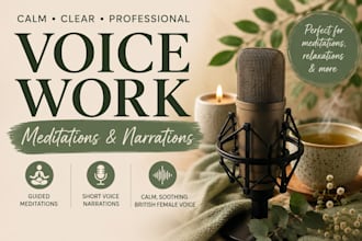 record a calm british female voice over for your project