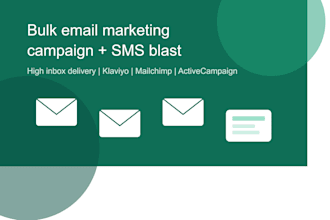 do bulk email blast, email marketing campaign and SMS blast