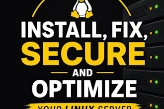 install, fix, secure and optimize your linux server