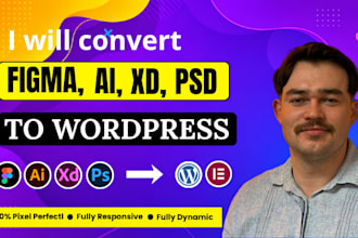convert figma to wordpress, xd to elementor pro, or psd to wordpress website
